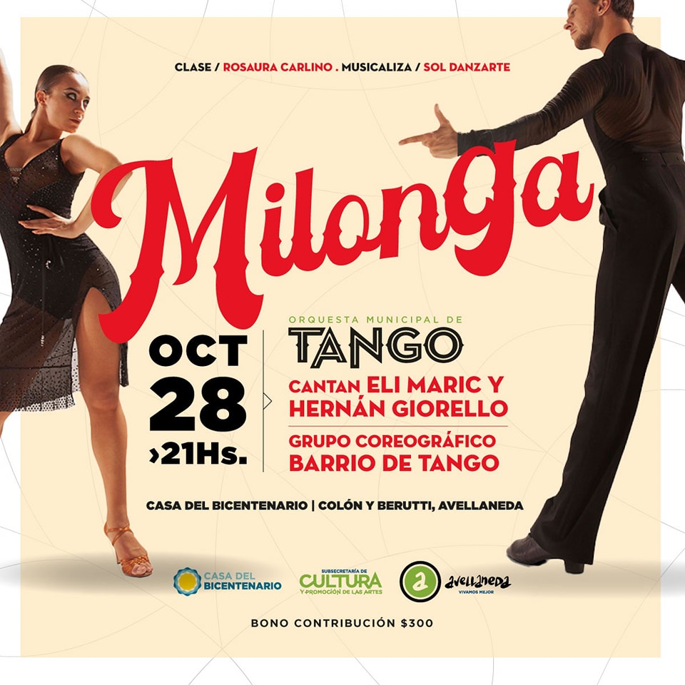 MILONGA Y PEÑA FOLKLÓRICA EN LA CASA DEL BICENTENARIO