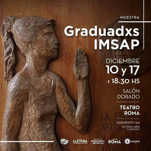 Inauguración de la Muestra de lxs Graduadxs IMSAP