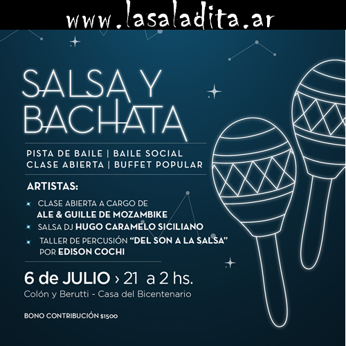 ☆ SALSA Y BACHATA EN LA CASA DEL BICENTENARIO ☆