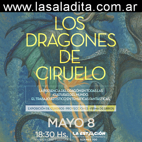 LOS DRAGONES DE CIRUELO” EN EL PARQUE LA ESTACIÓN