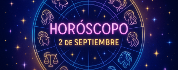Horóscopo diario para el martes 2 de septiembre 2025
