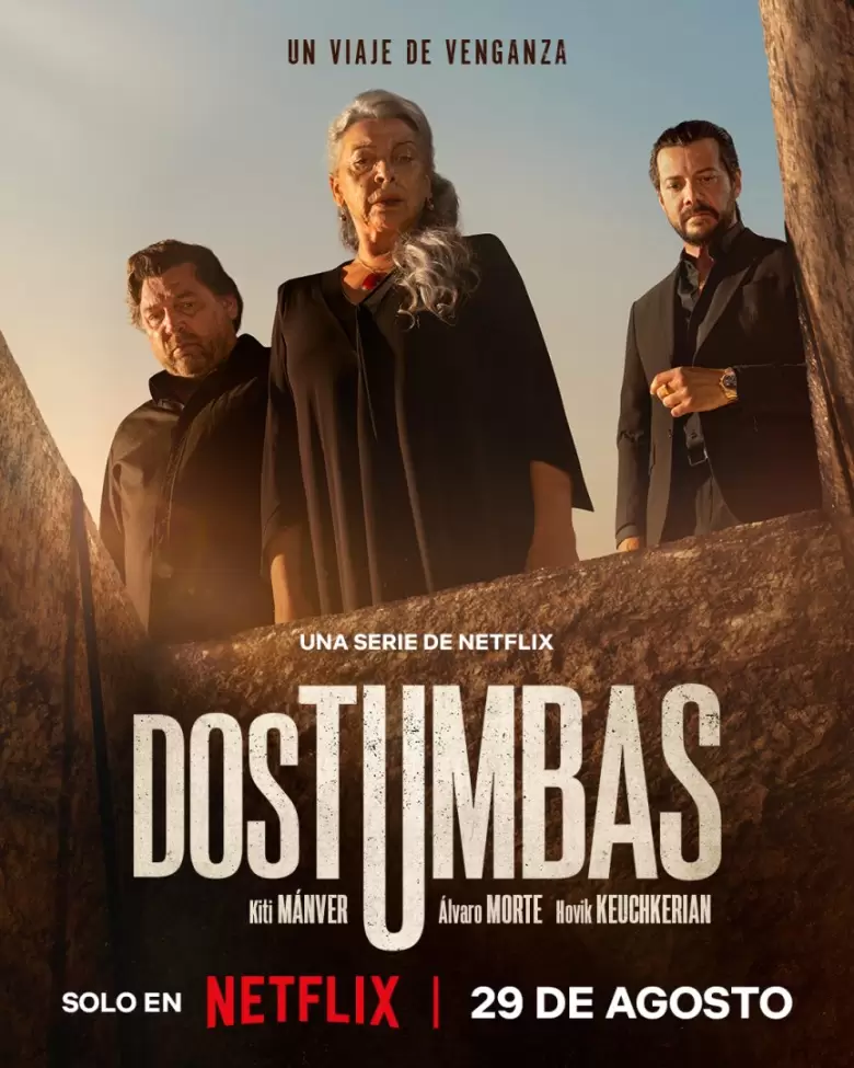 “Dos Tumbas: la miniserie española de Netflix que lidera el ranking 2025”